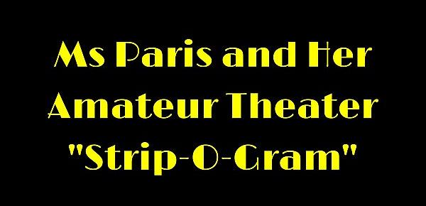  Ms Paris and Her Amateur Theater "Strip-O-Gram"